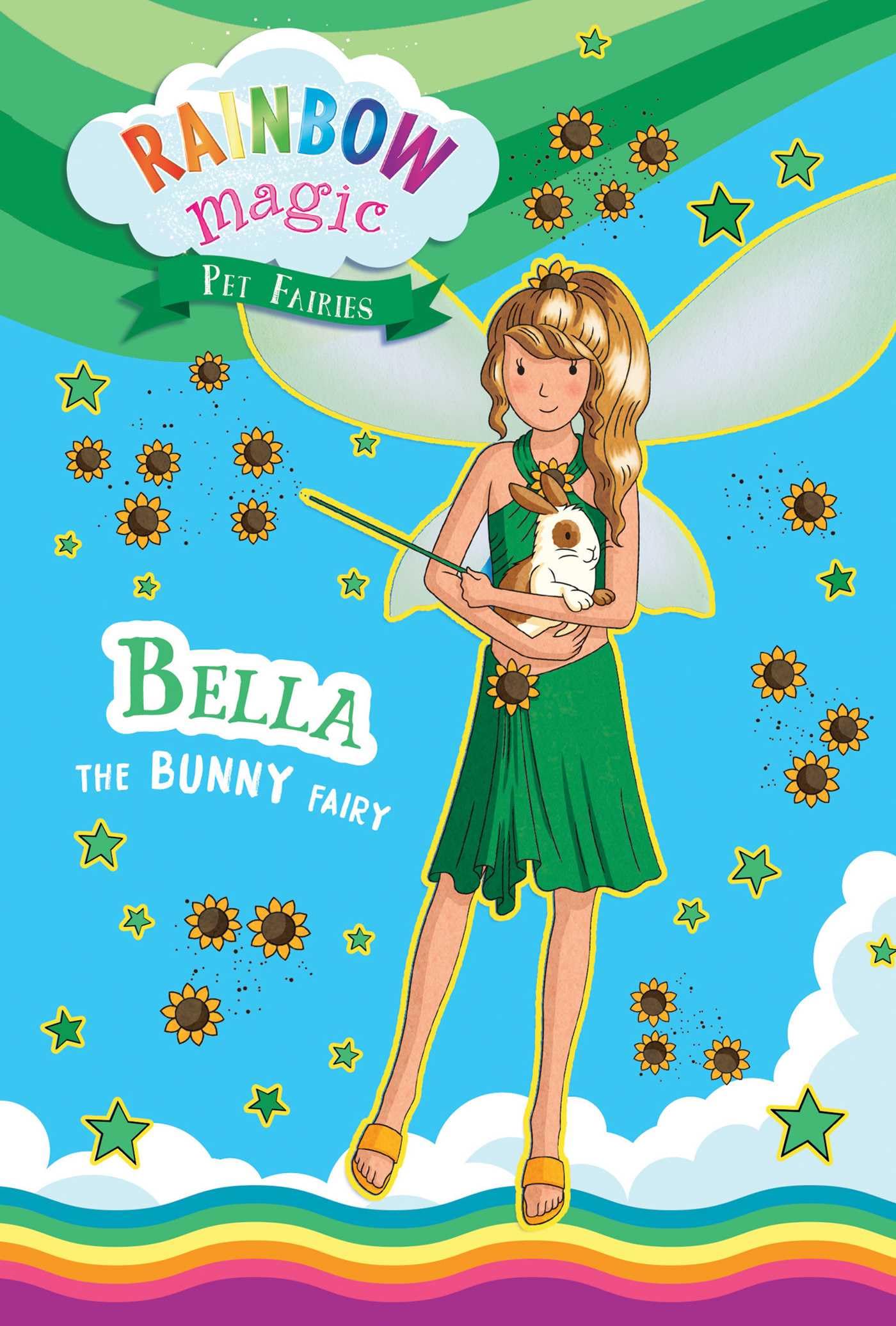 Rainbow Magic Pet Fairies Book #2: Bella the Bunny Fairy,New