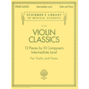 Violin Classics: Schirmer Library of Classics Volume 2078 Intermediate Level (Schirmer's Library of Musical Classics),Used