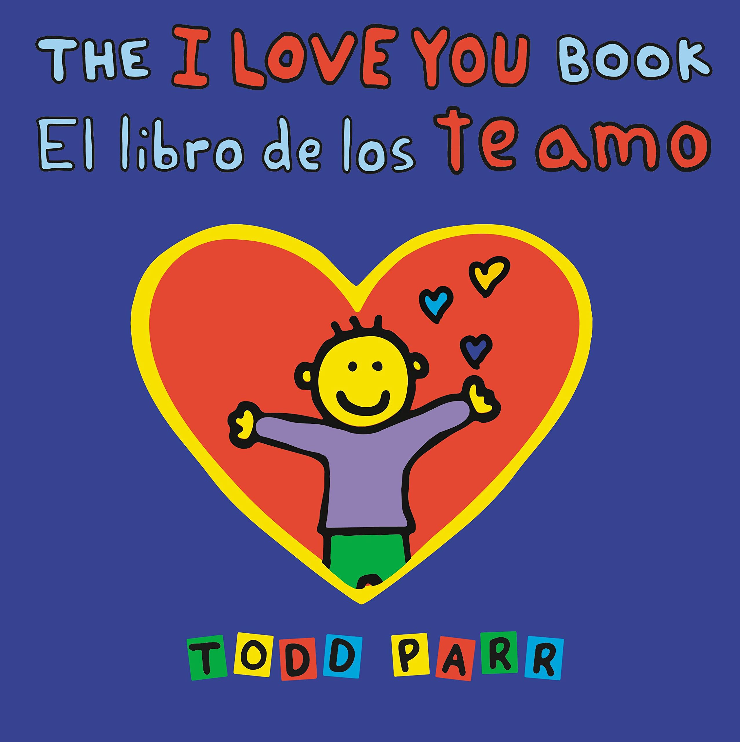 The I Love You Book / El Libro De Los Te Amo (Spanish And English Edition),New