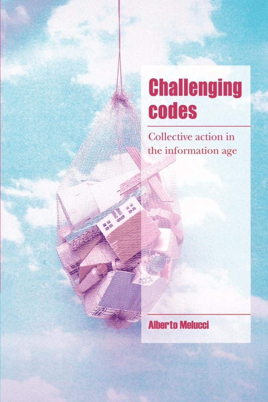 Challenging Codes (Cambridge Cultural Social Studies),Used