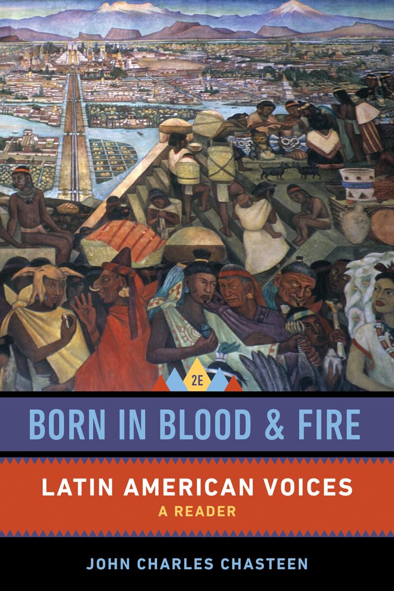 Born in Blood and Fire: Latin American Voices,Used