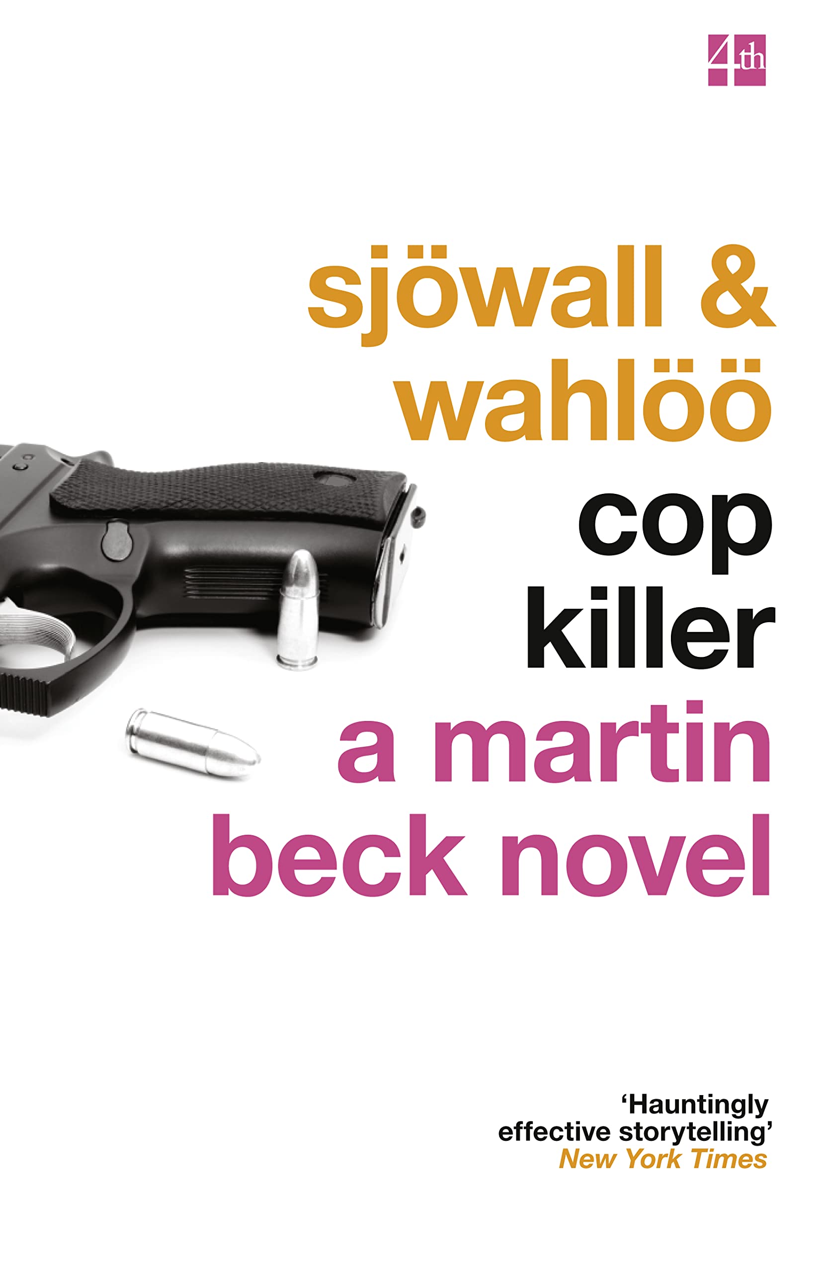 Cop Killer. Maj Sjwall and Per Wahl,Used