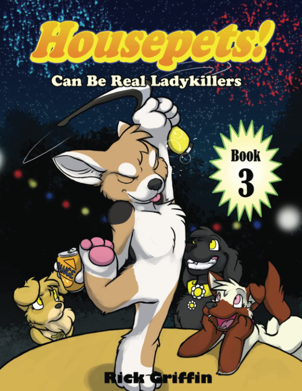 Housepets! Can Be Real Ladykillers,Used