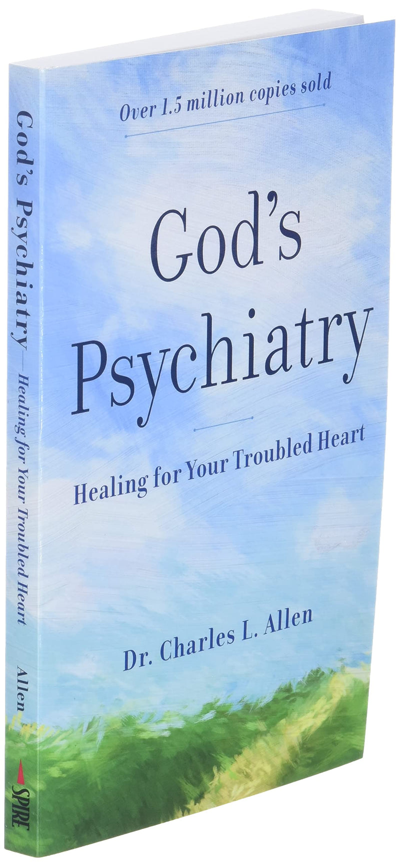 God's Psychiatry: Healing for Your Troubled Heart,Used