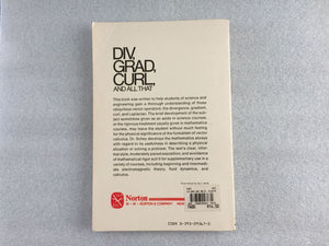 Div, Grad, Curl and All That  An Informal Text on Vector Calculus,New
