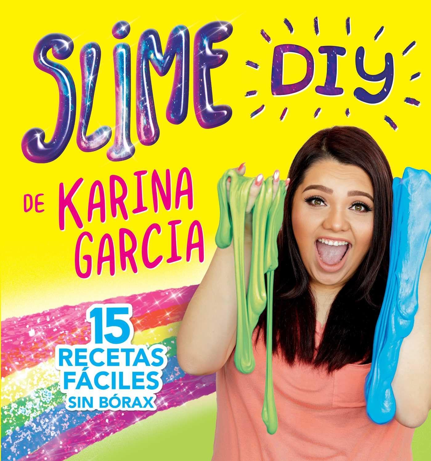 Slime DIY de Karina Garcia (Spanish Edition),Used