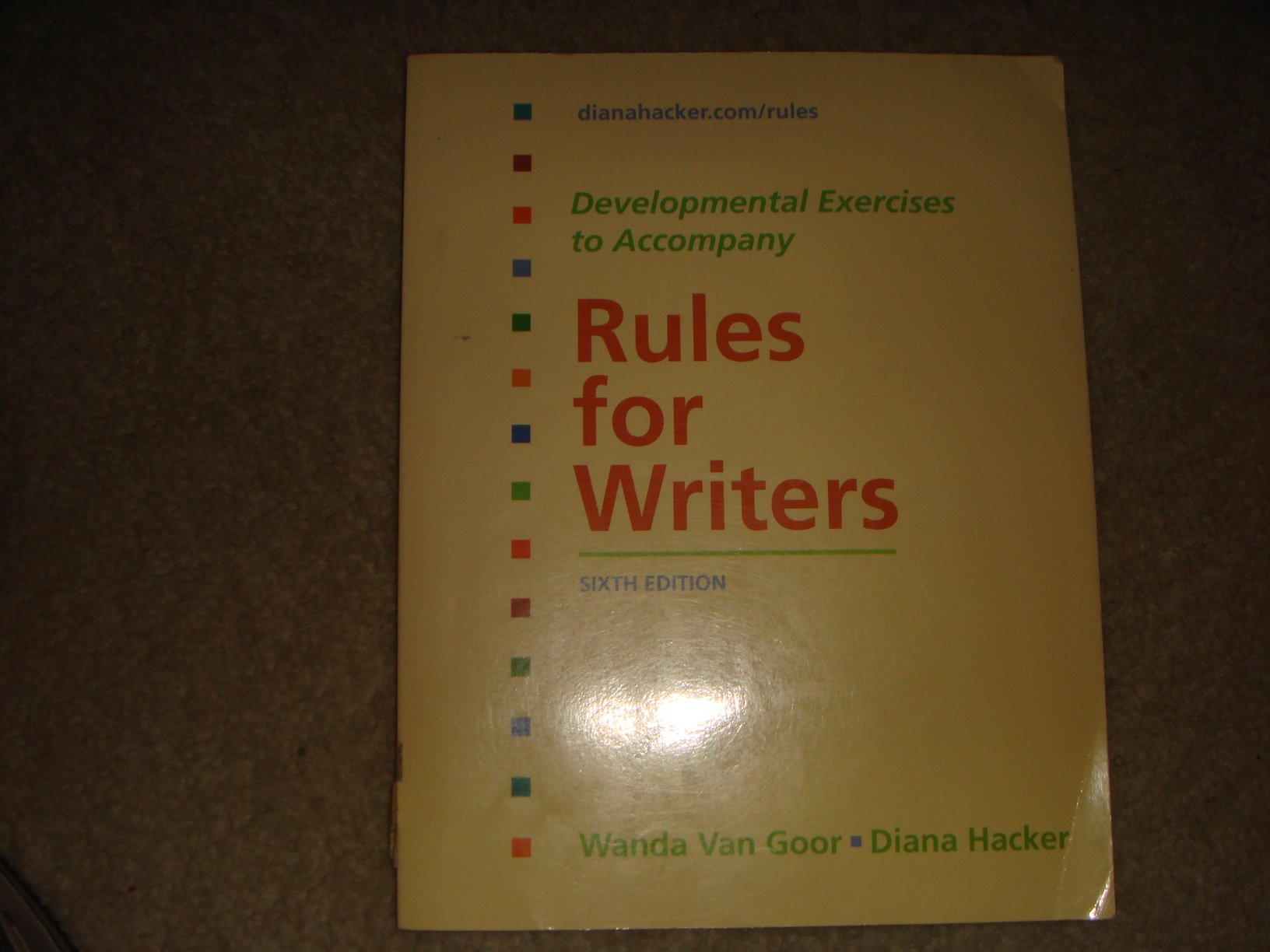 Developmental Exercises to Accompany Rules for Writers,Used