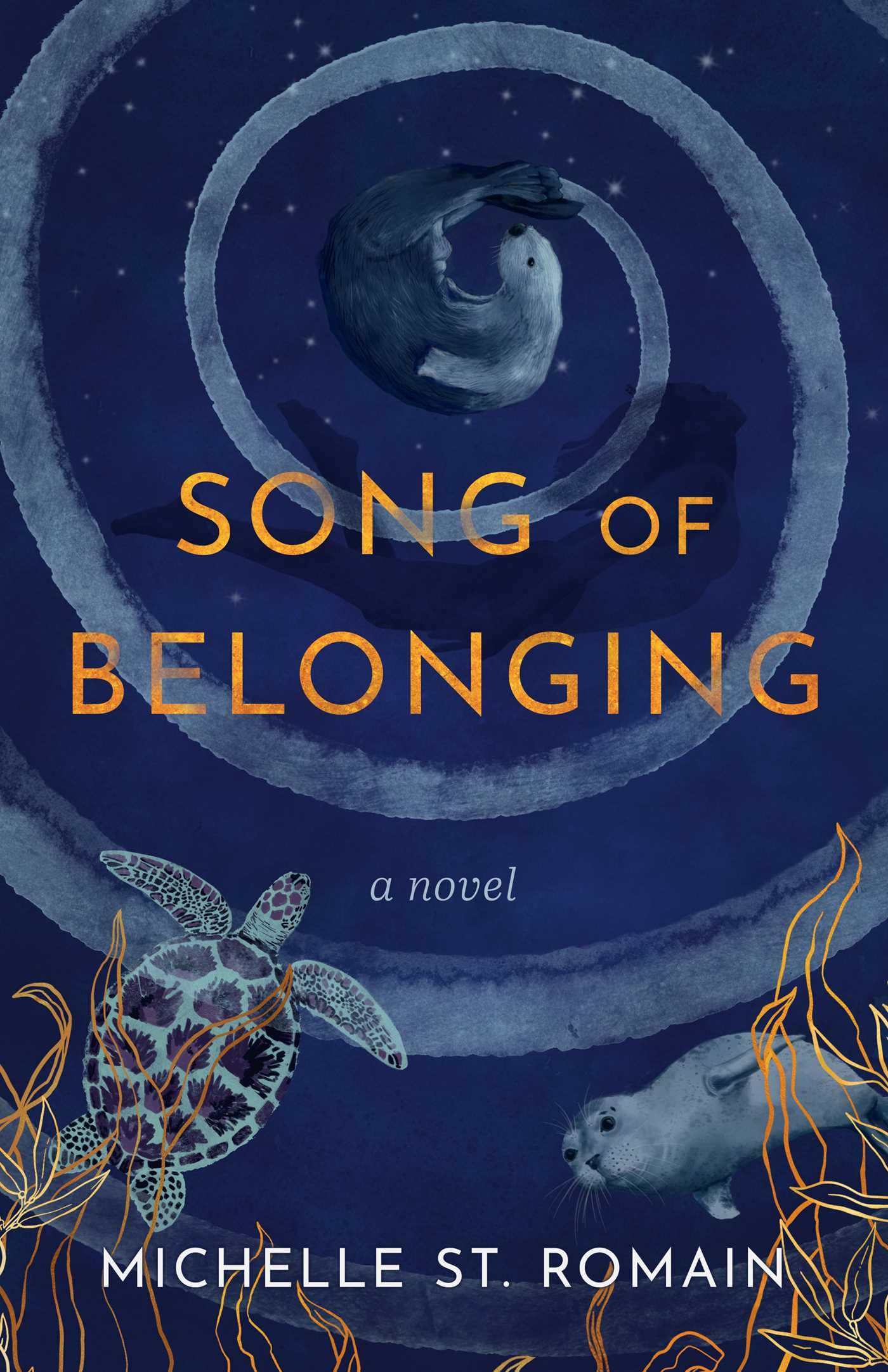 Song Of Belonging: A Novel