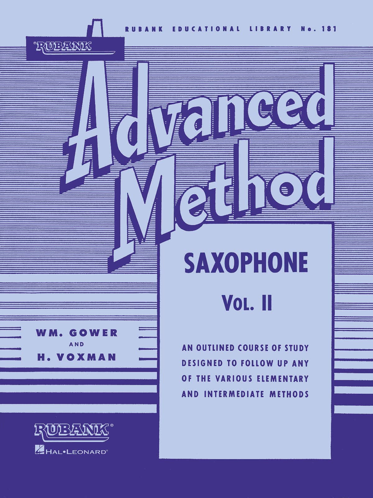 Rubank Advanced Method: Saxophone, Vol. 2 (Rubank Educational Library, No. 181)