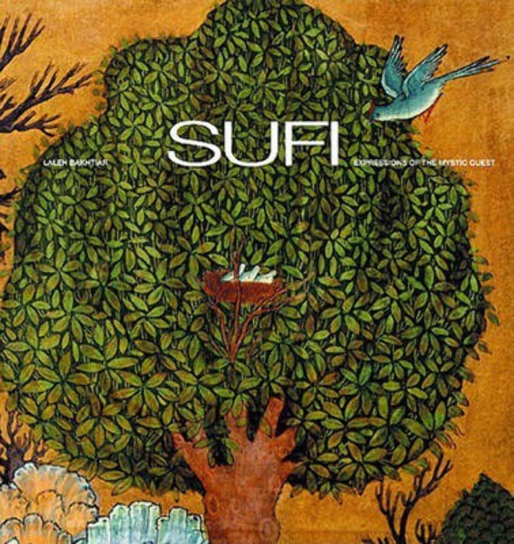 Sufi: Expressions of the Mystic Quest (Art and Imagination),New