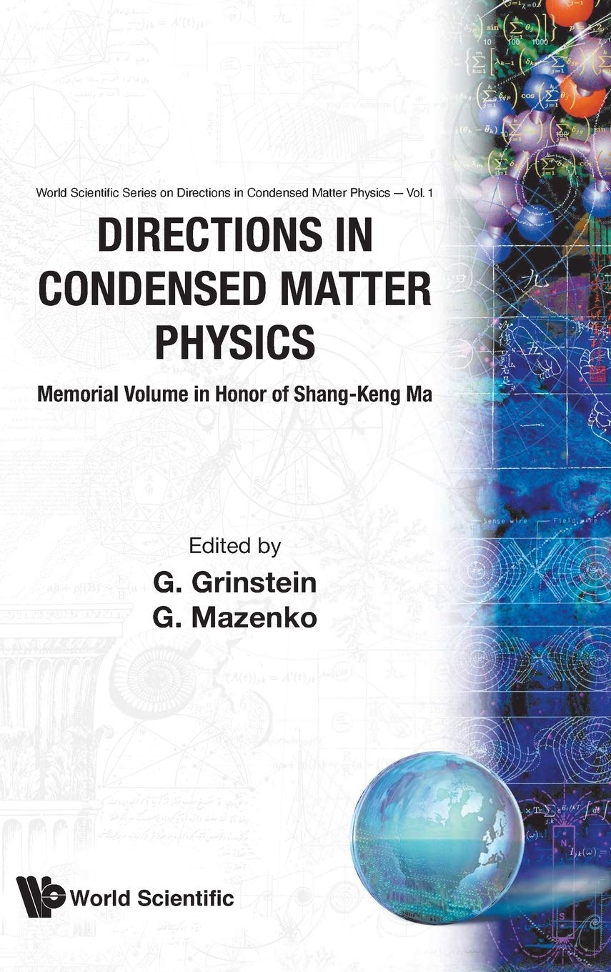 Directions In Condensed Matter Physics: Memorial Volume In Honor Of Shangkeng Ma,Used