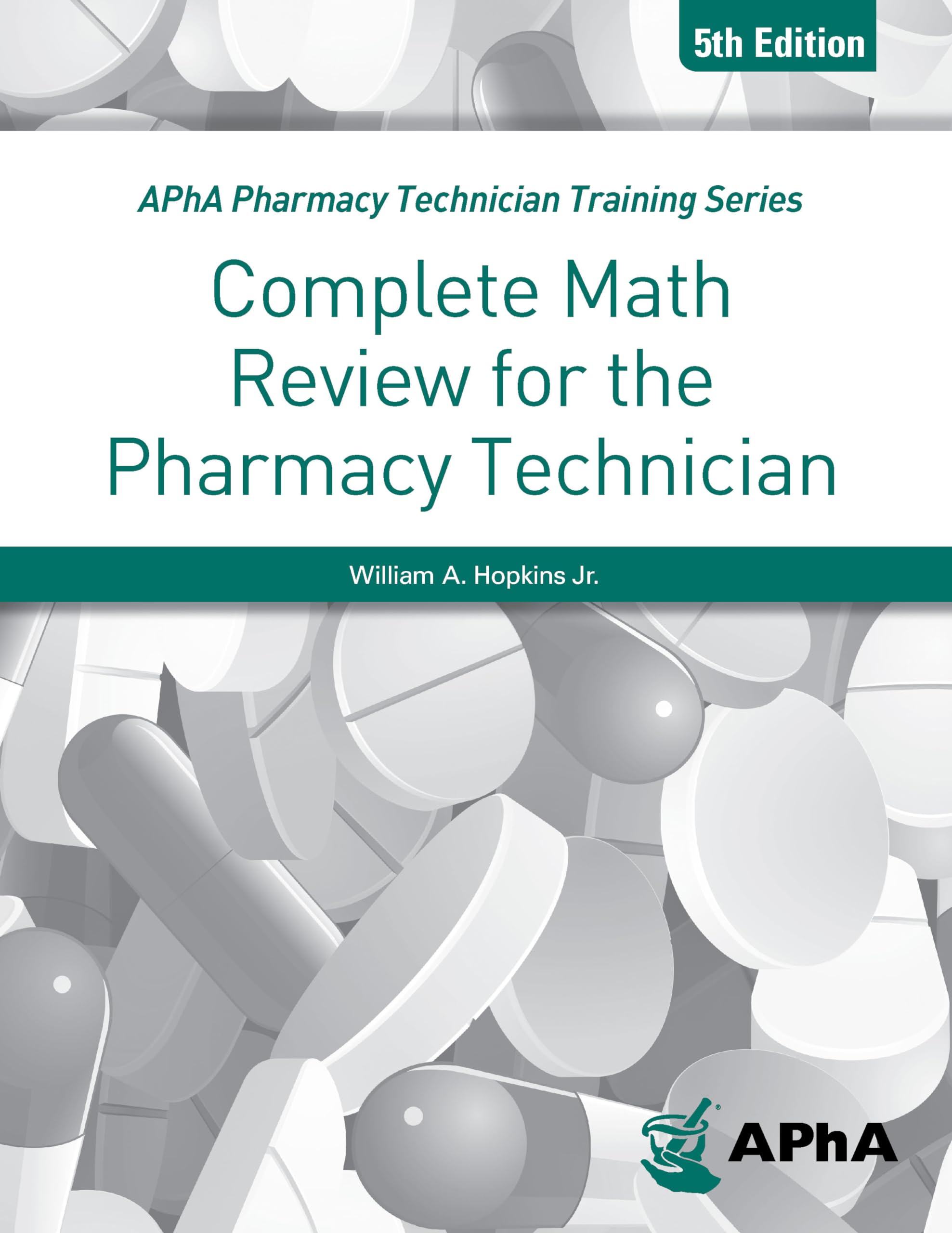 Complete Math Review for the Pharmacy Technician (Apha Pharmacy Technician Training Series),Used