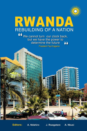 Rwanda: Rebuilding of a Nation,Used