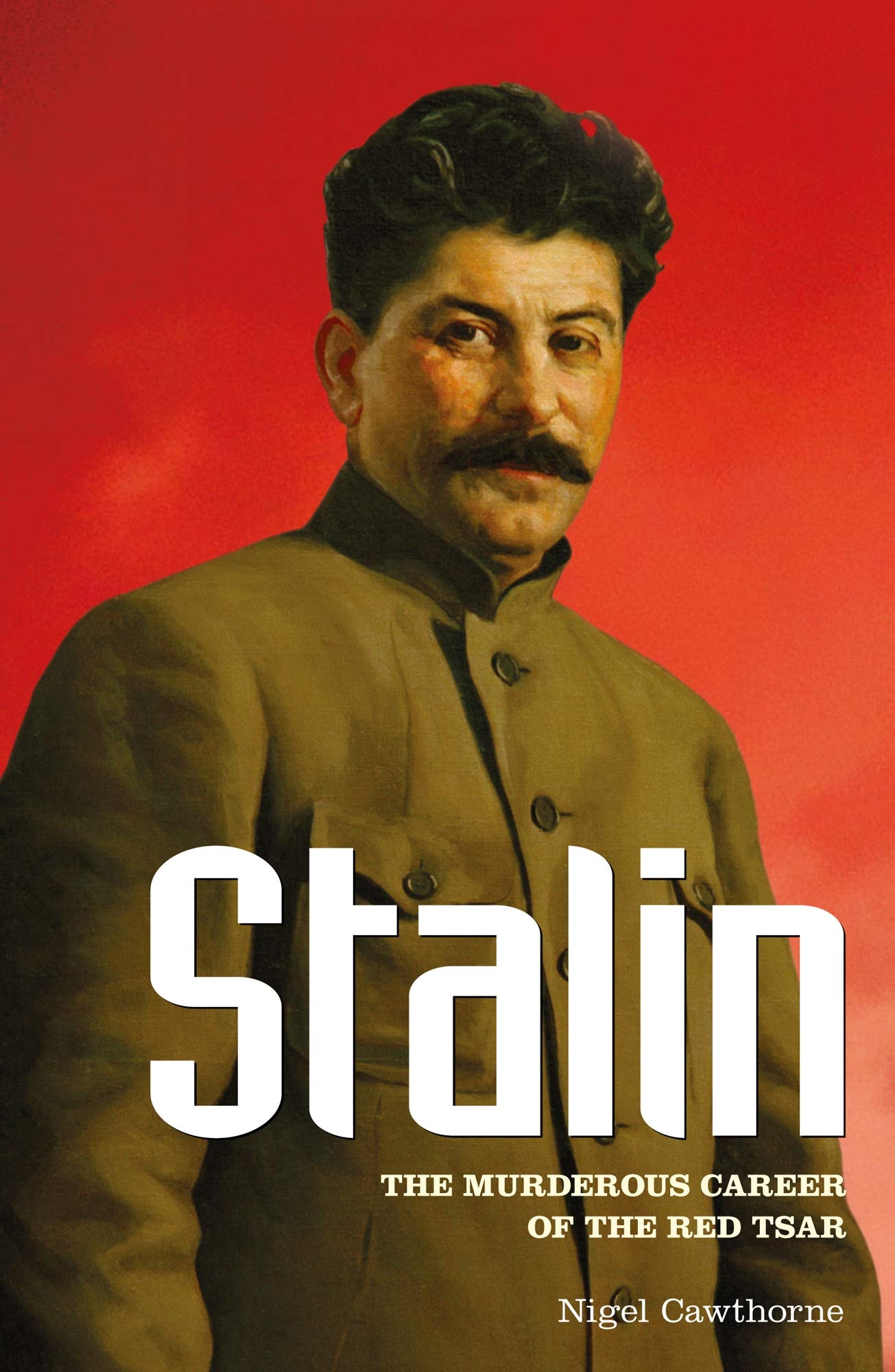 Stalin: The Murderous Career of the Red Tsar (Test Group B392s),Used