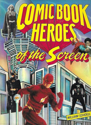 Comic Book Heroes of the Screen,Used