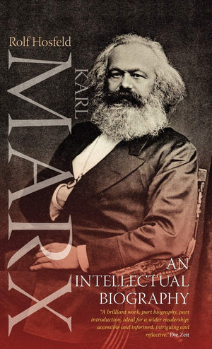 Karl Marx: An Intellectual Biography,Used