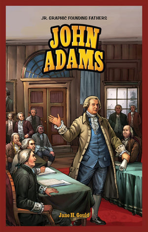 John Adams (Jr. Graphic Founding Fathers),Used