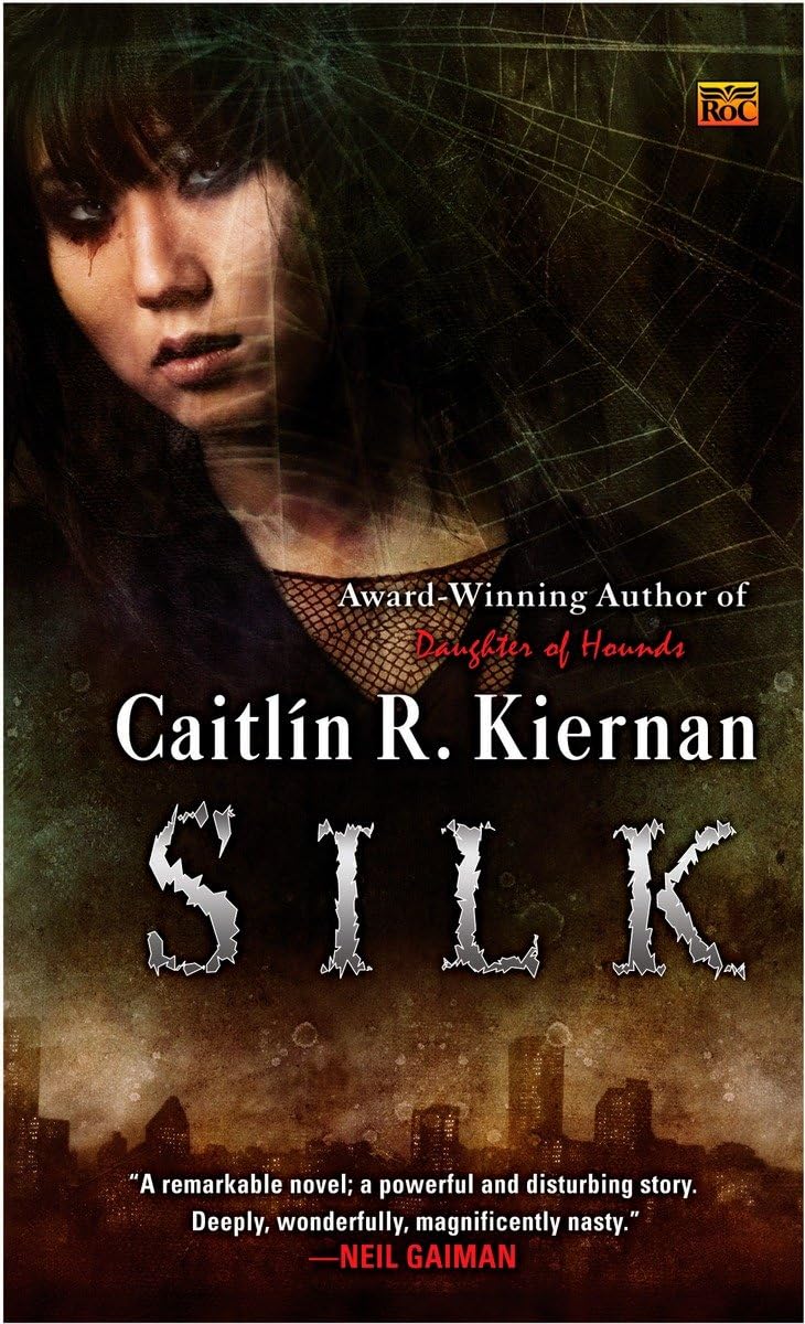 Silk (A Silk Novel)