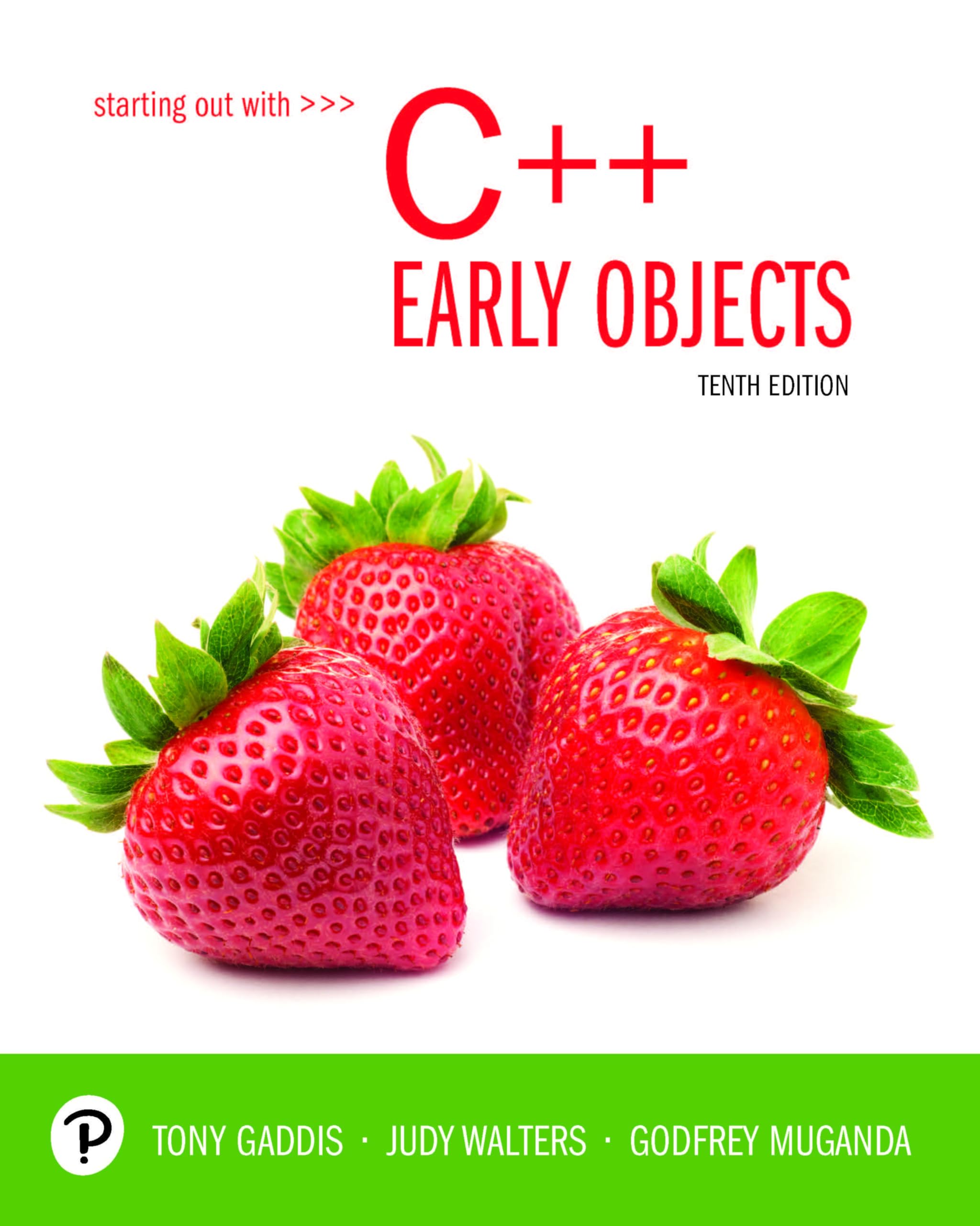 Starting Out With C++: Early Objects,New