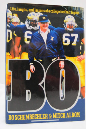 Bo: Life, Laughs, and Lessons of a College Football Legend,New