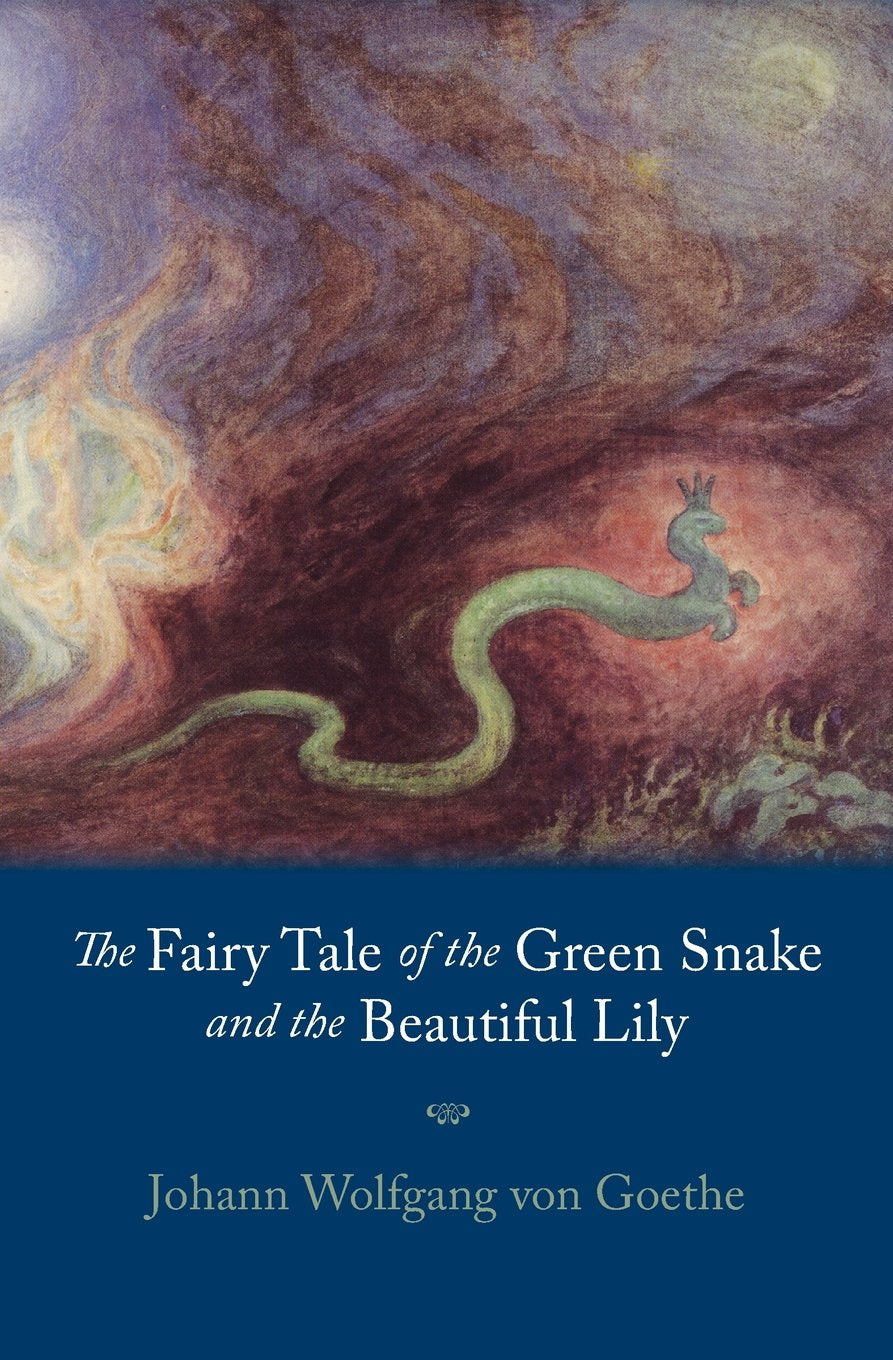 The Fairy Tale of the Green Snake and the Beautiful Lily (Spiritual Literature Library),New