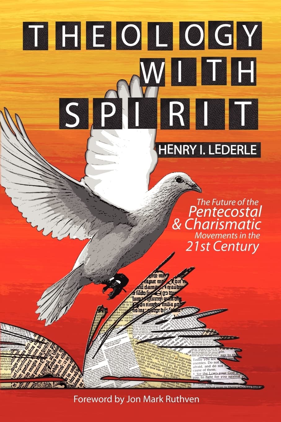 Theology with Spirit: The Future of the PentecostalCharismatic Movements in the 21st Century,Used