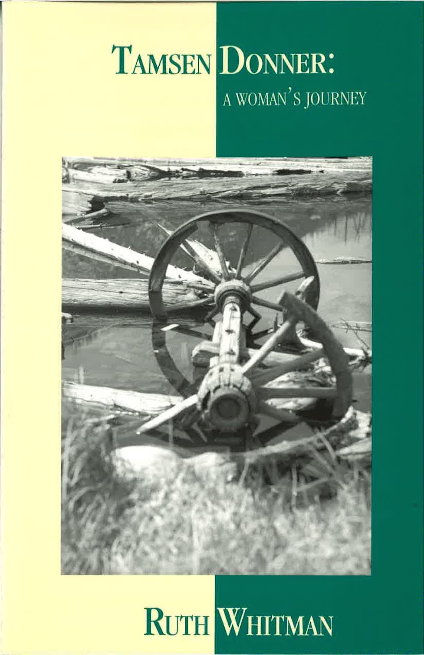 Tamsen Donner: A Woman's Journey,Used