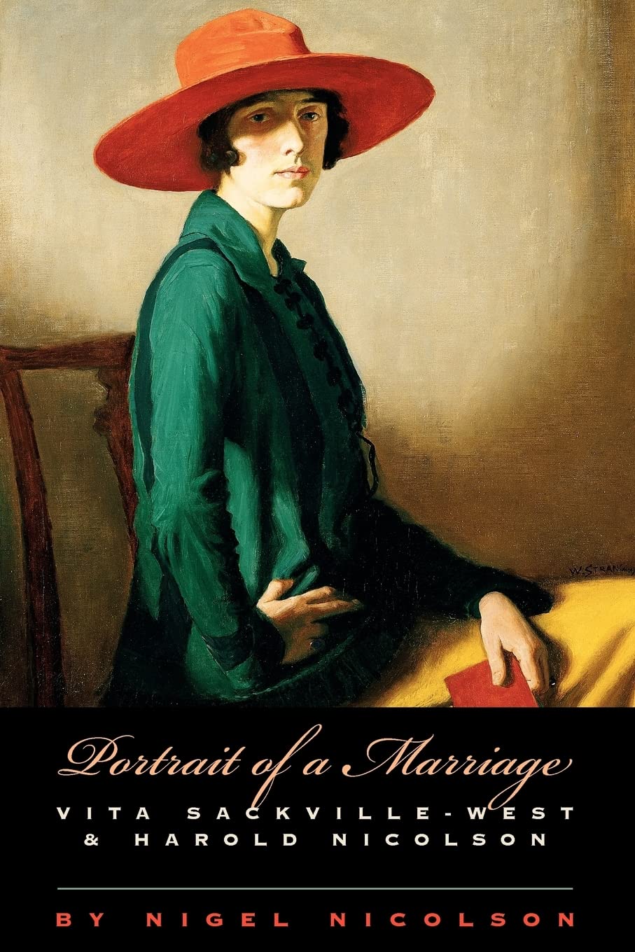 Portrait of a Marriage: Vita SackvilleWest and Harold Nicolson,New