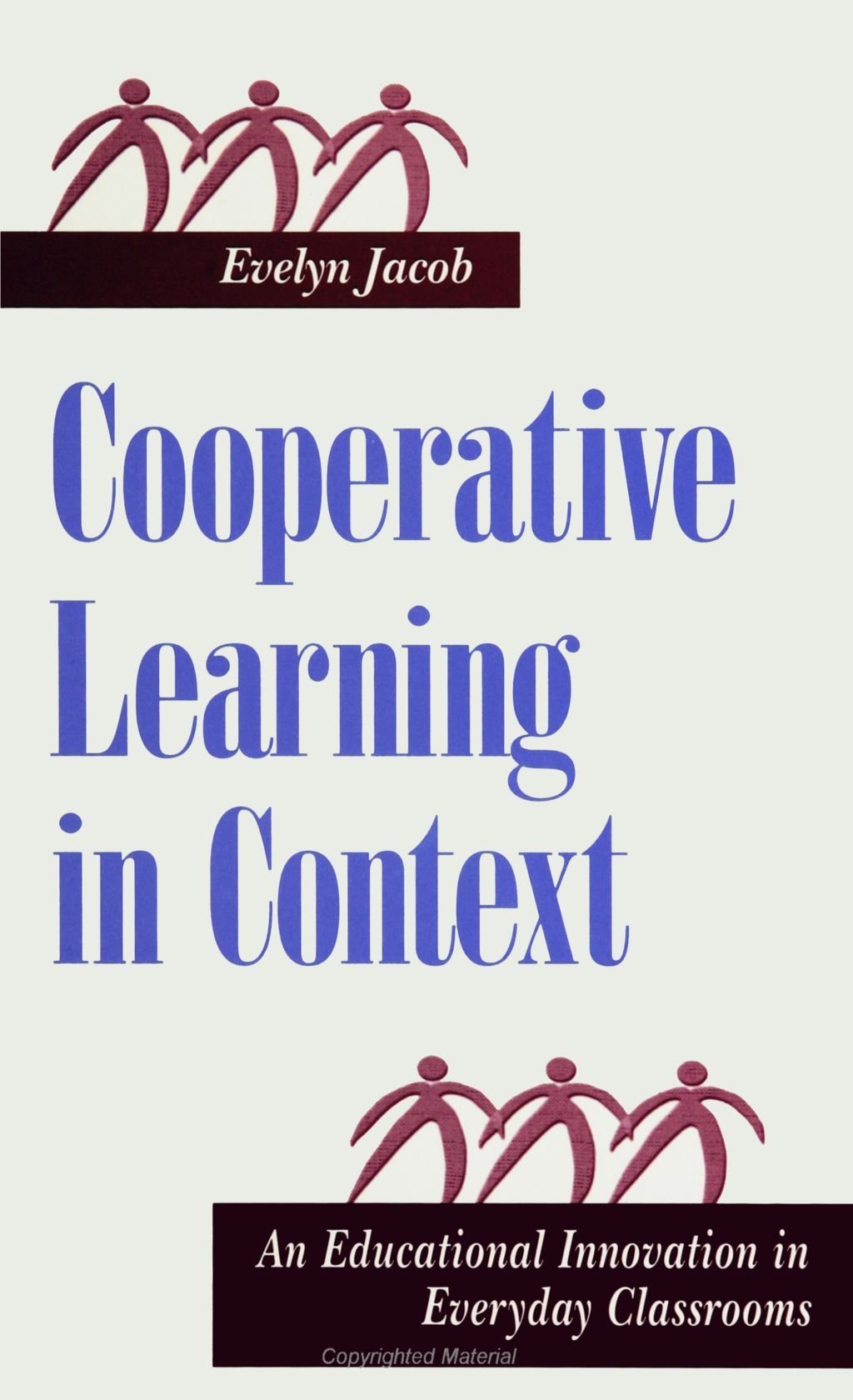 Cooperative Learning in Context: An Educational Innovation in Everyday Classrooms (Suny Series, the Social Context of Education),New