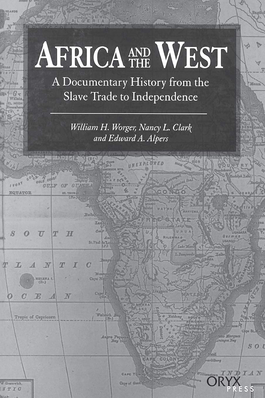 Africa and the West: A Documentary History from the Slave Trade to Independence,Used