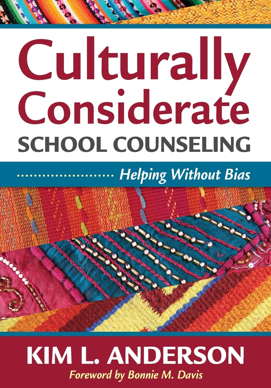 Culturally Considerate School Counseling: Helping Without Bias,Used