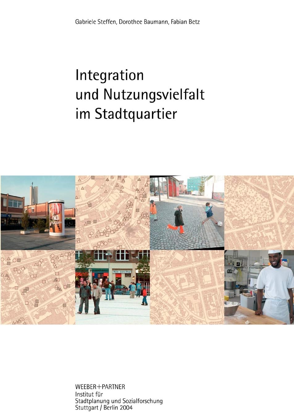 Integration Und Nutzungsvielfalt Im Stadtquartier (German Edition),Used