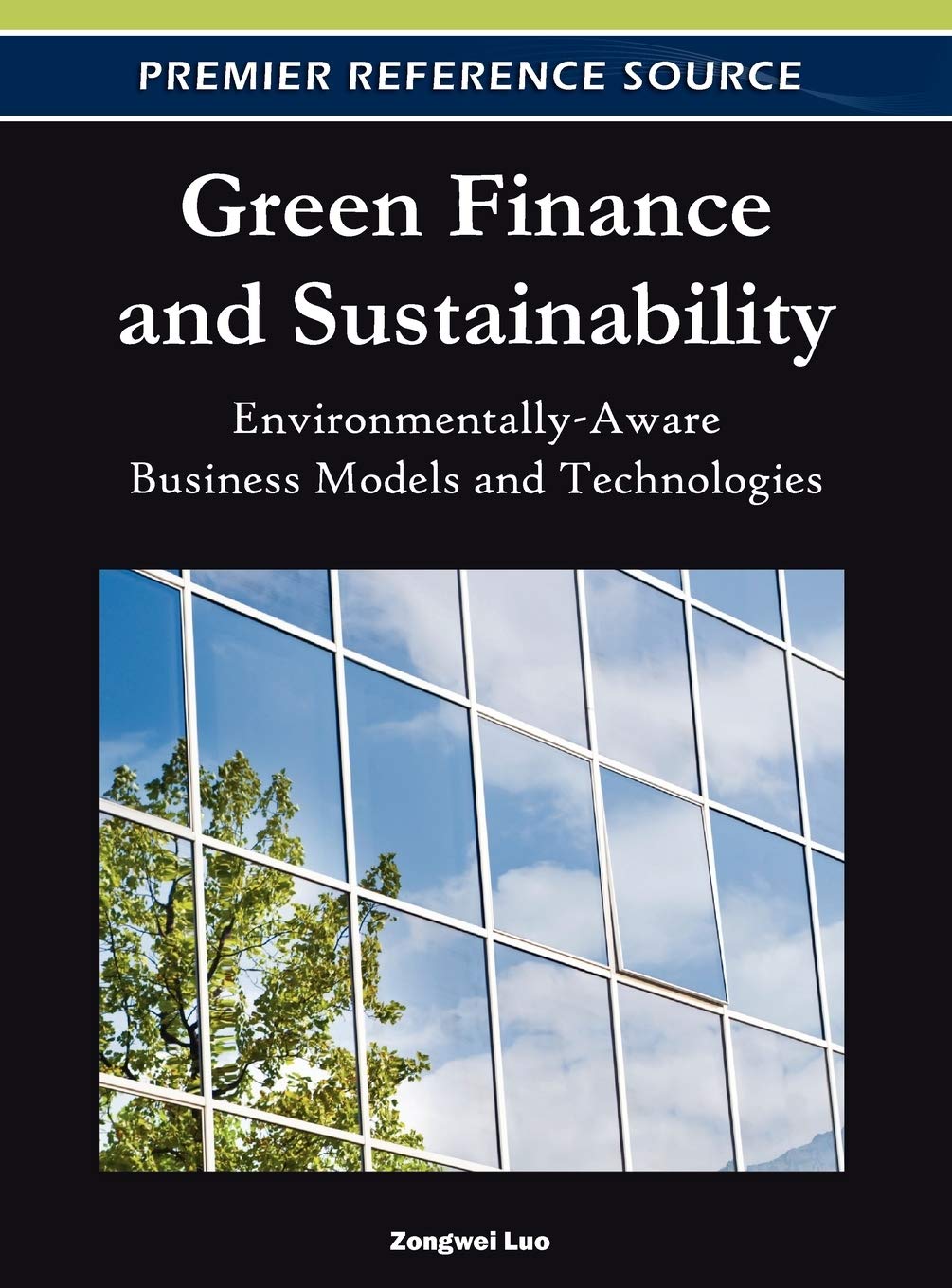 Green Finance and Sustainability: EnvironmentallyAware Business Models and Technologies,Used