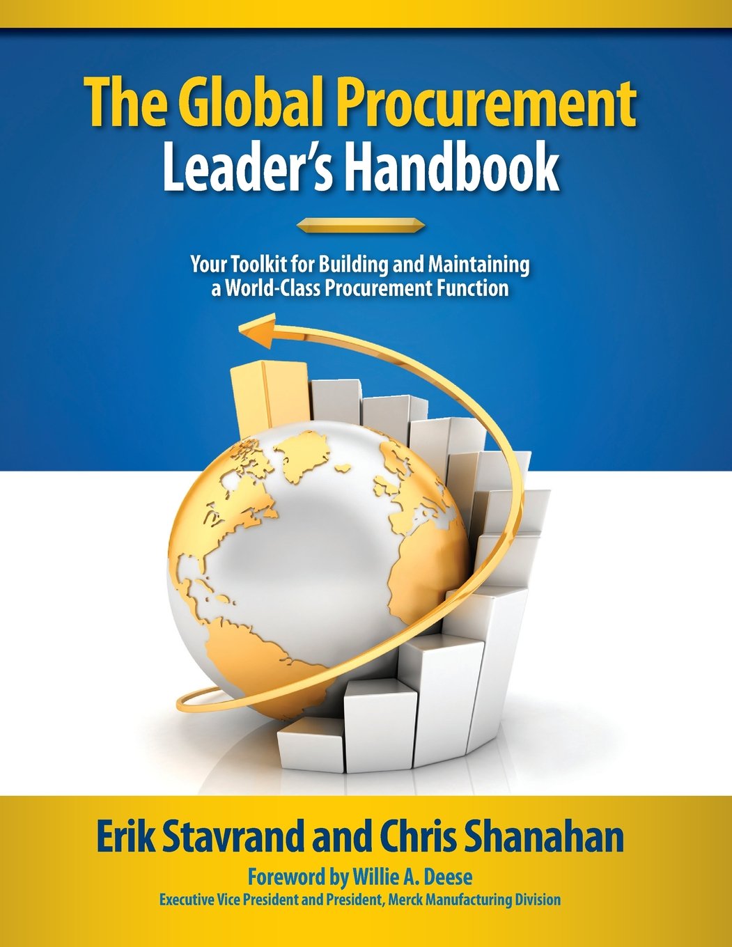 Global Procurement Leaders Handbook: Your Toolkit for Building and Maintaining a WorldClass Procurement Function,Used