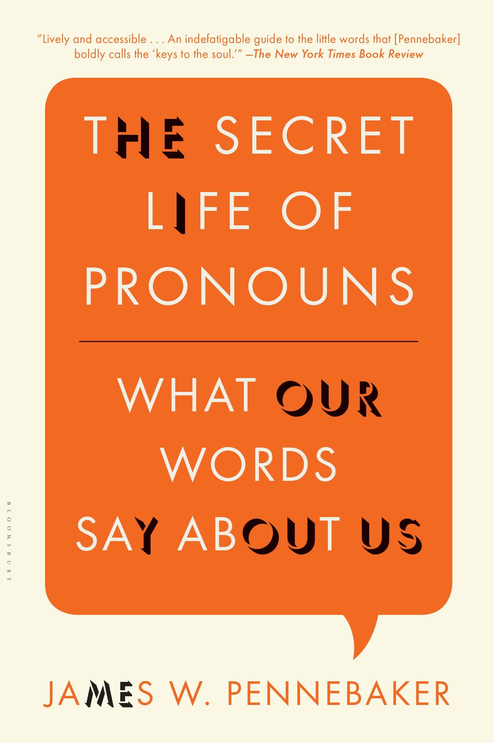 The Secret Life Of Pronouns: What Our Words Say About Us,Used