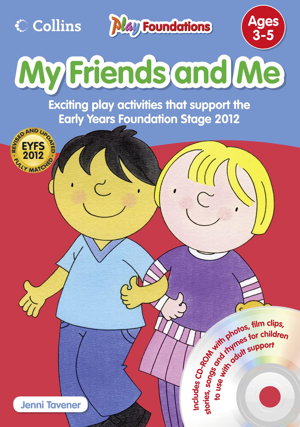 My Friends and Me. by Jenni Tavener (Play Foundations),Used