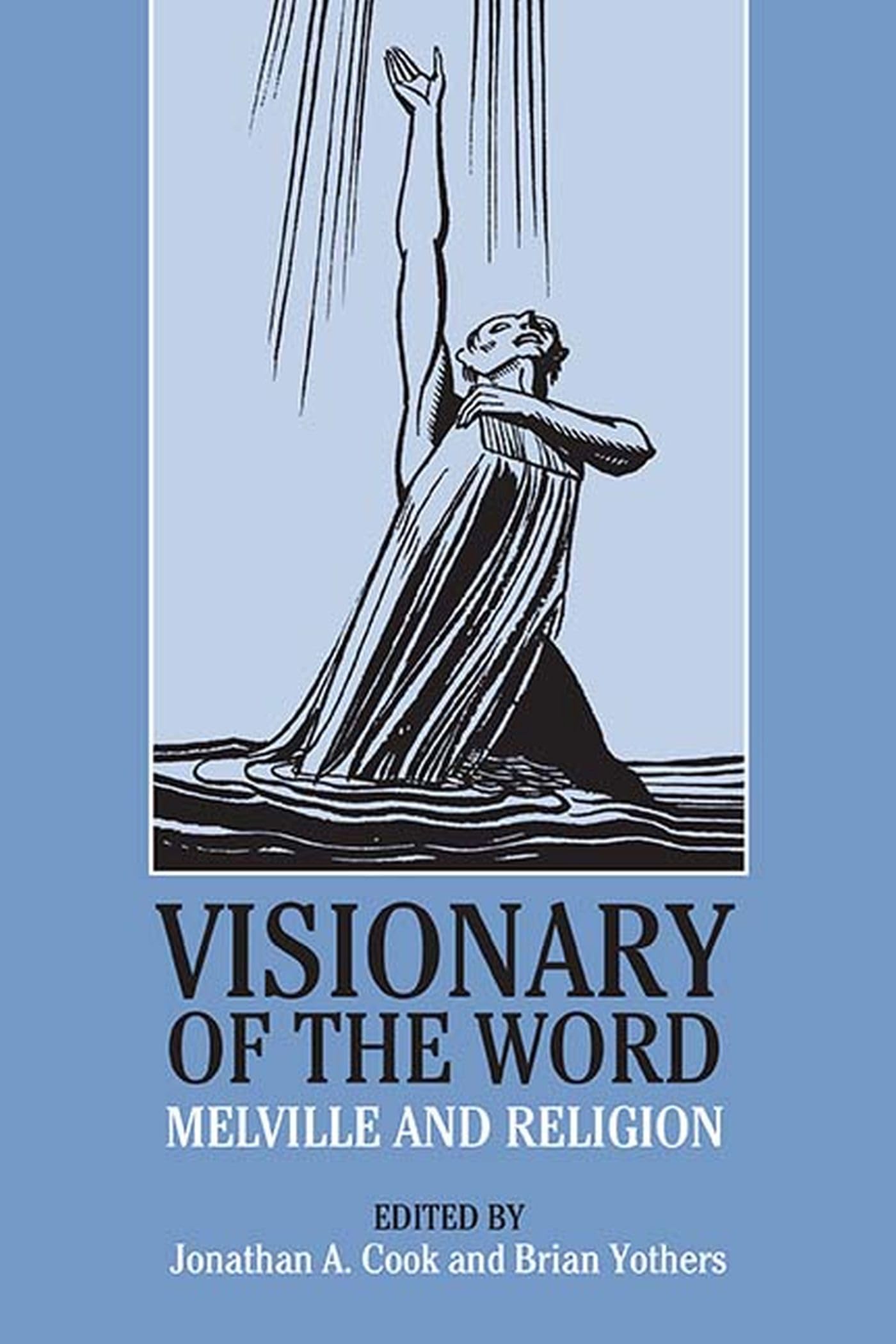 Visionary Of The Word: Melville And Religion,Used