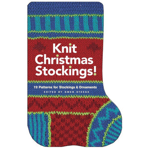 Knit Christmas Stockings!: 19 Patterns For Stockings And Ornaments,Used