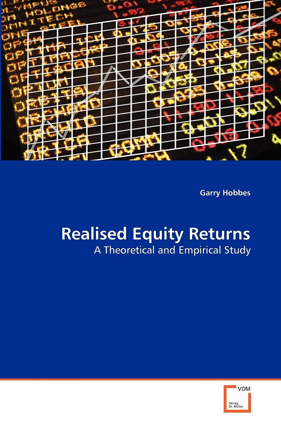 Realised Equity Returns: A Theoretical and Empirical Study,Used