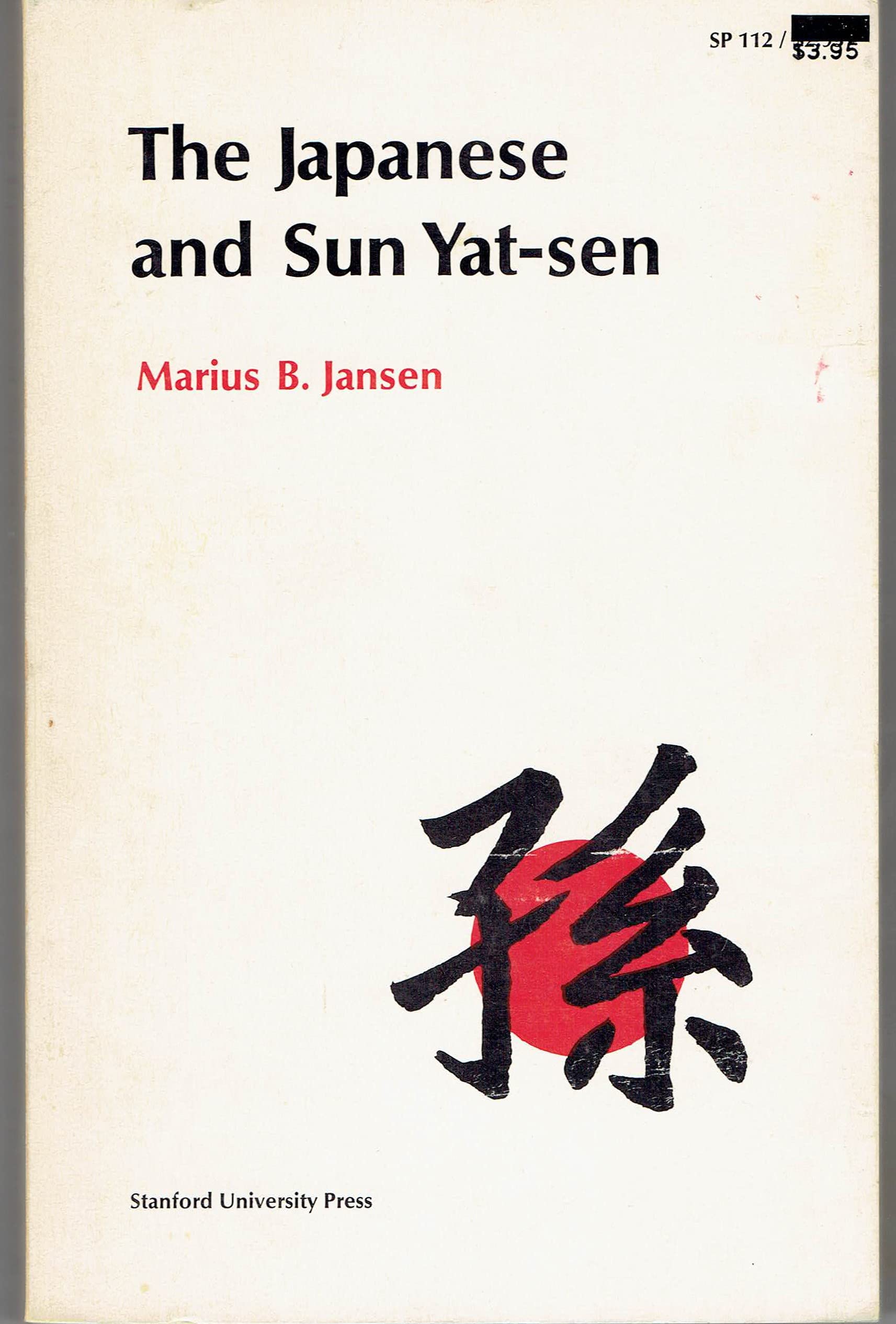 The Japanese and Sun YatSen,Used
