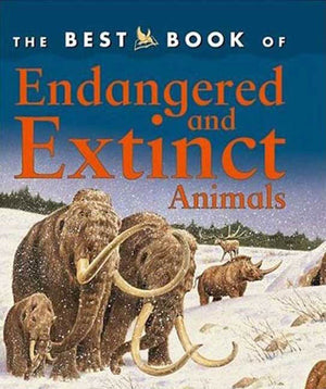 The Best Book of Endangered and Extinct Animals,Used