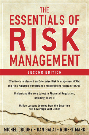 The Essentials of Risk Management, Second Edition,New