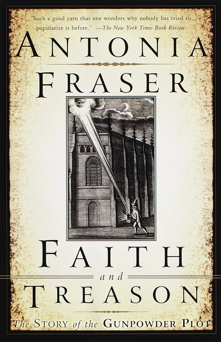 Faith and Treason: The Story of the Gunpowder Plot,Used