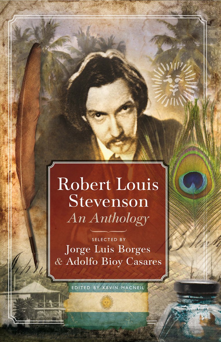 Robert Louis Stevenson: Selected by Jorge Luis Borges & Adolfo Bioy Casares,Used