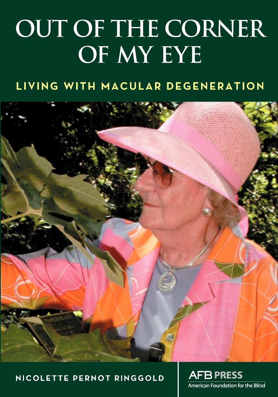 Out of the Corner of My Eye: Living with Macular Degeneration,Used