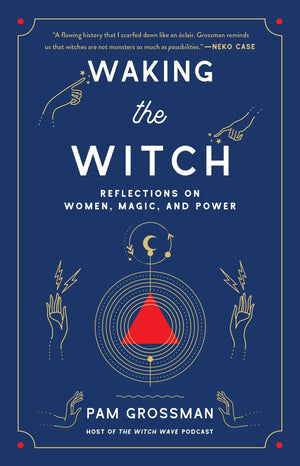 Waking the Witch: Reflections on Women, Magic, and Power (Witchcraft Bestseller),Used