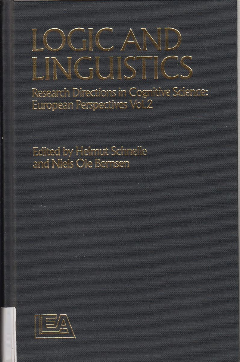 Logic and Linguistics: Research Directions In Cognitive Science: European Perspectives, Vol 2,Used