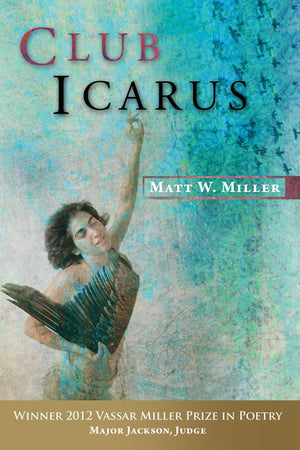 Club Icarus (Volume 20) (Vassar Miller Prize In Poetry),Used