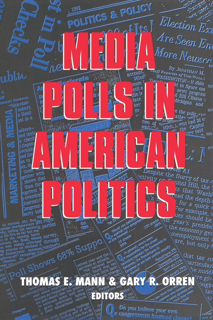 Media Polls In American Politics,New