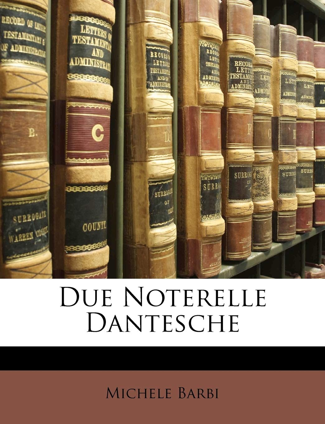 Due Noterelle Dantesche (Italian Edition),Used